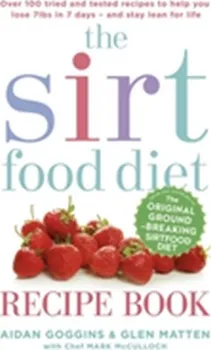 Sirtfood Diet Recipe Book - Aidan Goggins, Glen Matten [EN] (2016, brožovaná)