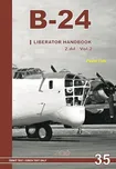 B-24: Liberator Handbook 2.díl - Pavel…