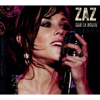 Sur La Route - Zaz [CD + DVD]