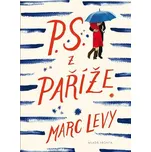 P. S. z Paříže - Marc Levy (2018, pevná…