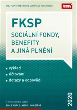 FKSP: Sociální fondy, benefity a jiná plnění 2020 - Jindriška Plesníková, Marie Krbečková (2020, brožovaná)