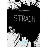 Strach: Propast - Hana Pekárková (2013, pevná)