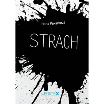 Strach: Propast - Hana Pekárková (2013, pevná)