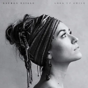 Zahraniční hudba Look Up Child - Lauren Daigle [CD]