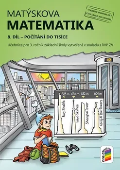 Matematika Matýskova matematika, 8. díl - Počítání do tisíce (2019, brožovaná)