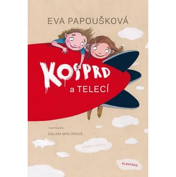 Kosprd a Telecí - Eva Papušková (2018, pevná bez přebalu lesklá)