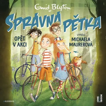 Správná pětka opět v akci - Enid Blytonová (čte Michaela Maurerová) [CDmp3]