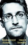 Nesmazatelné záznamy - Edward Snowden…