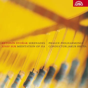 Česká hudba Antonín Dvořák: Serenades/Josef Suk : Meditation Op. 35A - Prague Philharmonia, Jakub Hrůša [CD]