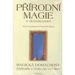 Přírodní magie v domácnosti: Magická…