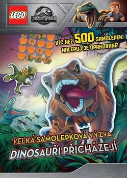 Dinosauři přicházejí: Velká samolepková výzva - Slovart (2018, brožovaná bez přebalu lesklá)
