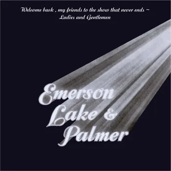 Zahraniční hudba Welcome Back My Friends to the Show That Never Ends - Emerson, Lake & Palmer [2CD]