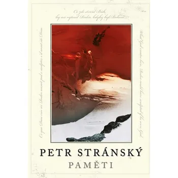 Paměti - Petr Stránský (2020, pevná s přebalem lesklá)