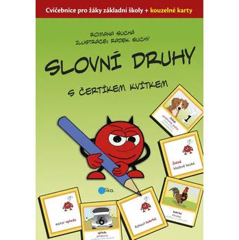 Český jazyk Slovní druhy s čertíkem Kvítkem