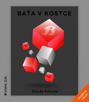 Literární biografie Baťa v kostce - Zdeněk Pokluda