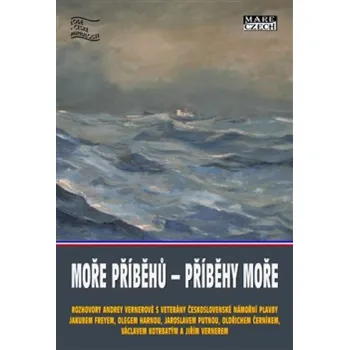 Moře příběhů - příběhy moře - Andrea Vernerová