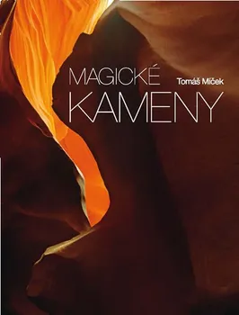 Umění Magické kameny - Tomáš Míček