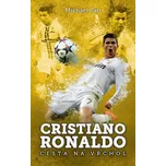 Cristiano Ronaldo: Cesta na vrchol -…