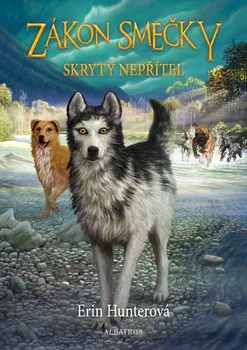 Kniha Zákon smečky 2: Skrytý nepřítel - Erin Hunterová (2014) [E-kniha]