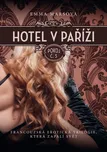 Hotel v Paříži: Pokoj č. 3 - Emma…