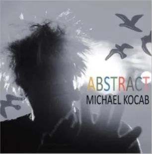 Česká hudba Abstract - Michael Kocáb [CD]