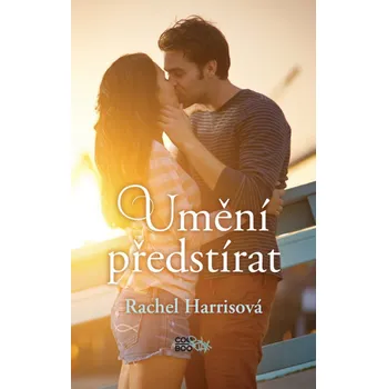 Umění předstírat - Rachel Harrisová