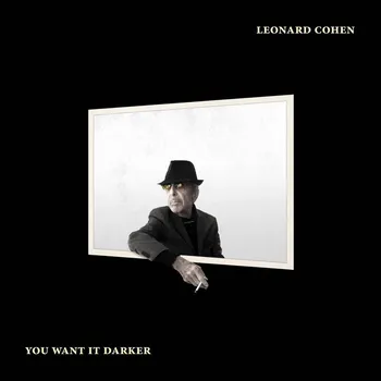 Zahraniční hudba You Want It Darker - Leonard Cohen [CD]