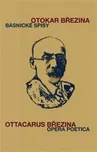 Básnické spisy: Opera poetica - Otokar…