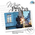 Moje Praha - Miloš Schmiedberger, Pavel…