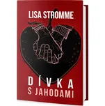 Dívka s jahodami - Lisa Stromme