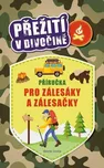 Přežití v divočině: Příručka pro…