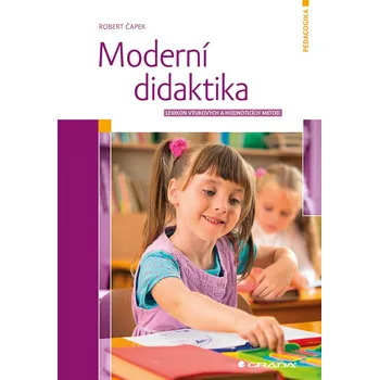 Moderní didaktika: Lexikon výukových a…