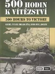 500 hodin k vítězství - Milan Jíša,…