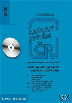 Osobní rozvoj Daňový systém ČR cvičebnice 2015 komplet tří publikací + CD - Alena Vančurová