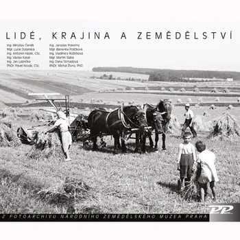 Lidé, krajina a zemědělství - kolektiv