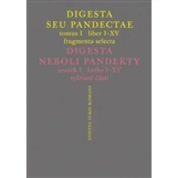 Digesta seu Pandectae - Peter Blaho, Michal Skřejpek, Jarmila Vaňková, Jakub Žytek