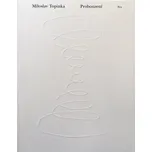 Probouzení (Básnické dílo) - Miloslav…