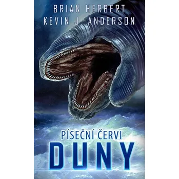 Píseční červi Duny - Herbert Brian,…