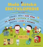 Malá dětská encyklopedie - Knižní Klub