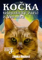 Kočka: telepatický zářič z Vesmíru - Zdenka Blechová