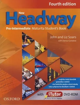 Anglický jazyk New Headway Fourth Edition Pre-Intermediate Maturita Student´s Book + iTutor DVD CZ: Czech Edition - Soars John and Liz