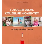 Fotografujeme kouzelné momentky do…