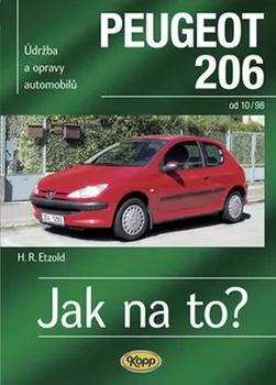 Peugeot 206 od 10/98 : Jak na to? - Hans-Rudiger Etzold