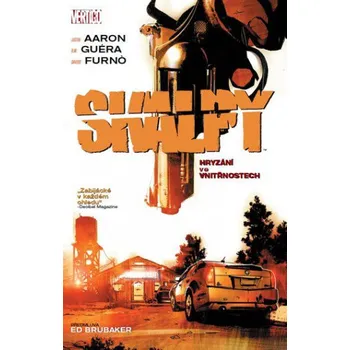 Komiks pro dospělé Skalpy 4: Hryzání ve vnitřnostech - Jason Aaron, R. M. Guéra