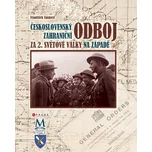 Československý zahraniční odboj za 2.…