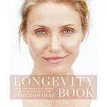Longevity Book: O umění stárnout a žít…