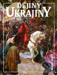 Dějiny Ukrajiny - Pavel Robert Magocsi,…