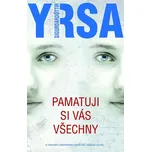 Pamatuji si vás všechny - Yrsa…