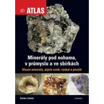 Minerály pod nohama, v průmyslu a ve…