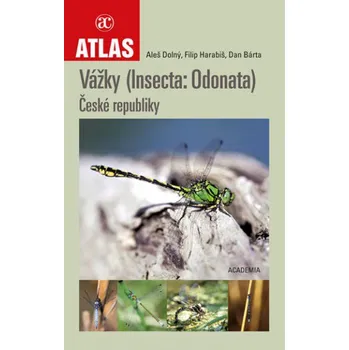 Příroda Vážky ČR - Dan Bárta, Aleš Dolný, Filip Harabiš